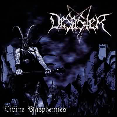 Desaster: "Divine Blasphemies" – 2003